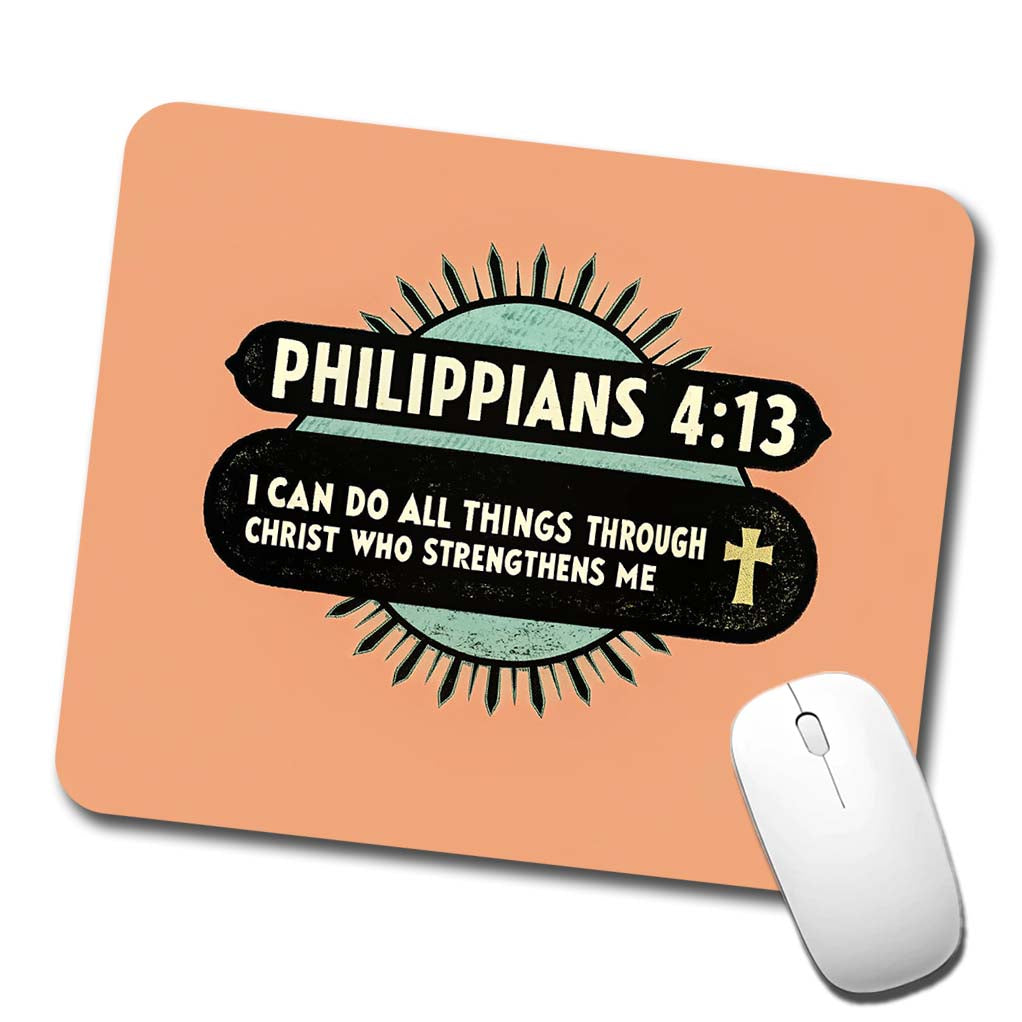 Philippians I Can Do All Things Through Christ Bible Christian Low Profile Mouse Pad Mat