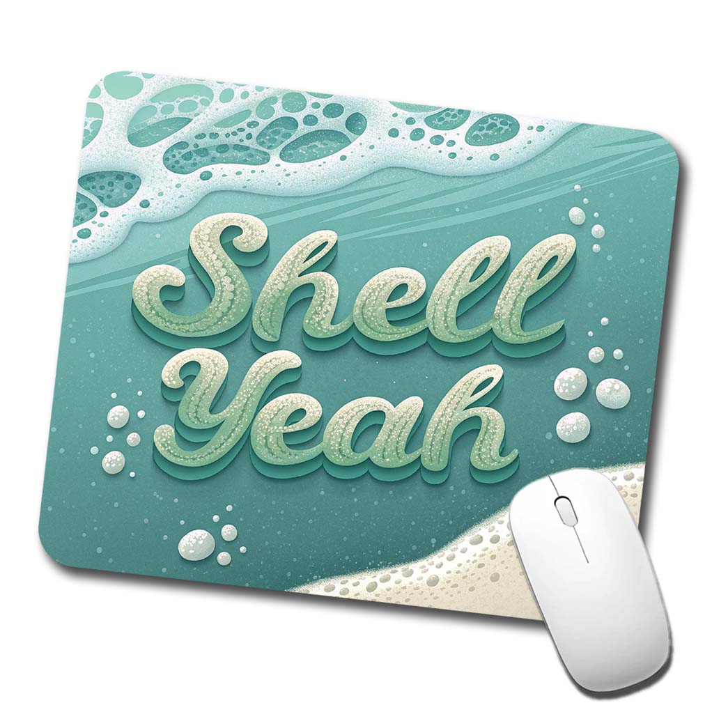 Shell Yeah Sea Foam Ocean Beach Funny Low Profile Mouse Pad Mat