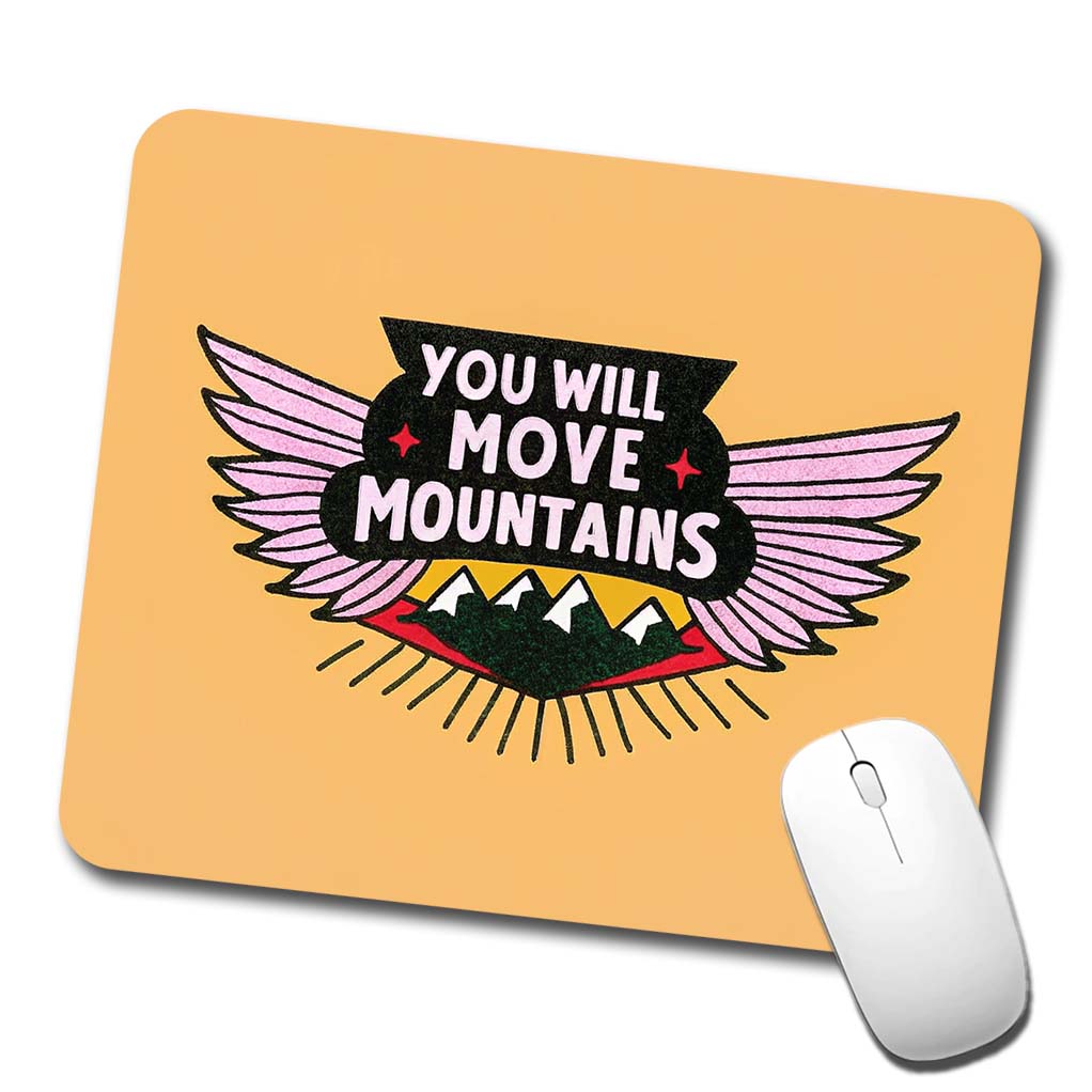 You Will Move Mountains Inspirational Low Profile Mouse Pad Mat
