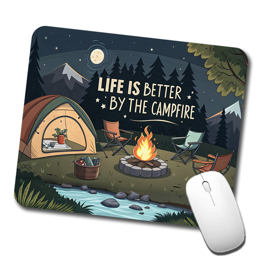 Life is Better By The Campfire Camping Low Profile Mouse Pad Mat