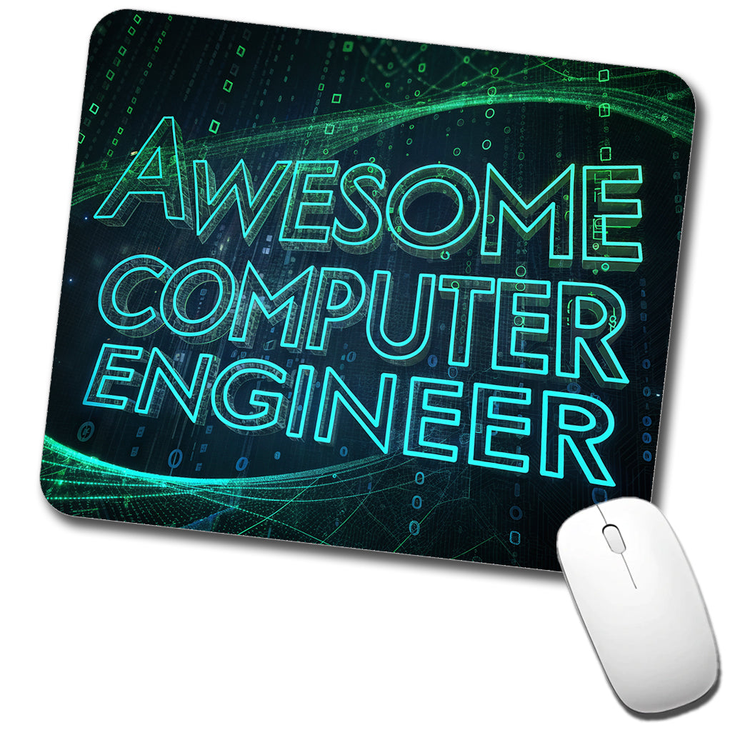 Awesome Computer Engineer Inspirational Low Profile Mouse Pad Mat