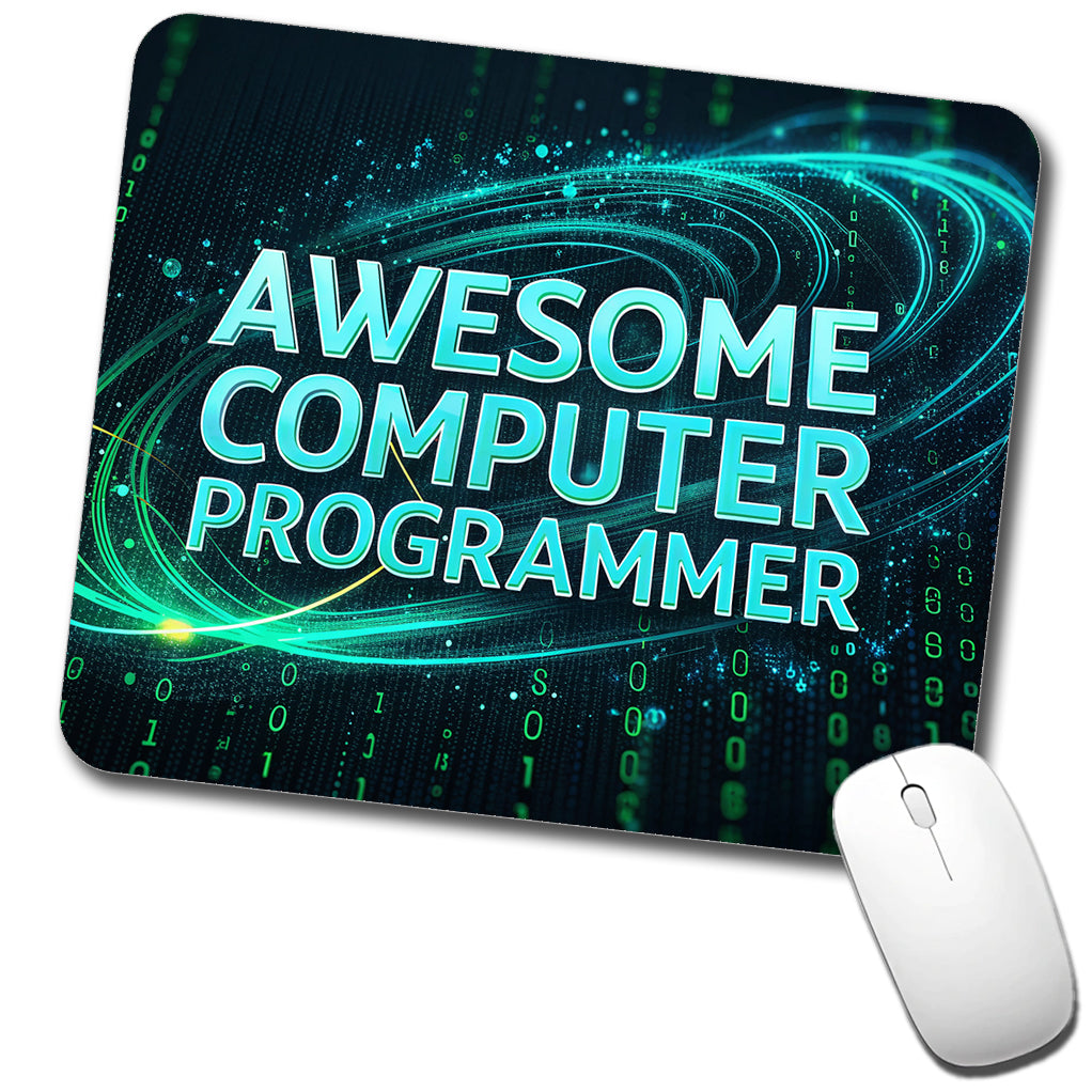 Awesome Computer Programmer Inspirational Low Profile Mouse Pad Mat