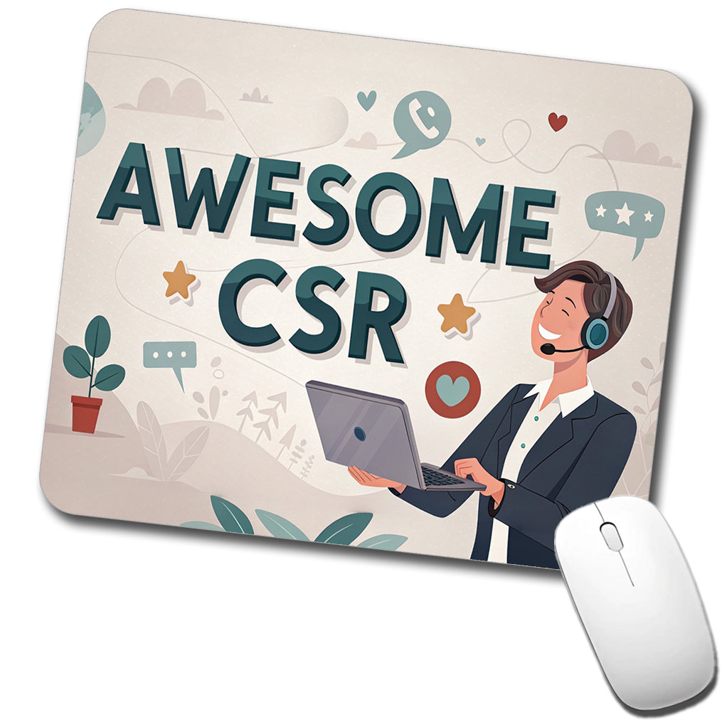 Awesome CSR Customer Service Rep Inspirational Low Profile Mouse Pad Mat