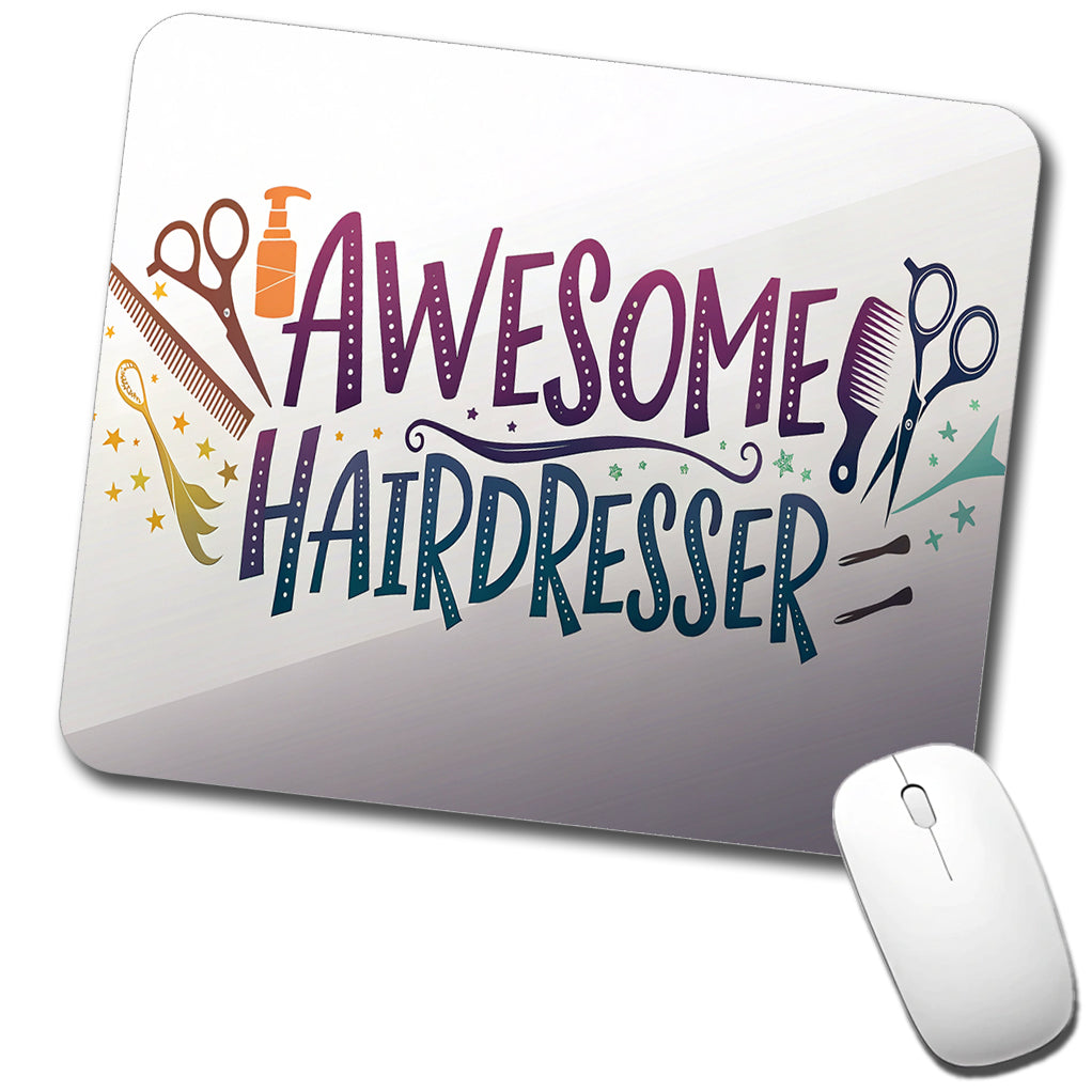 Awesome Hairdresser Inspirational Low Profile Mouse Pad Mat