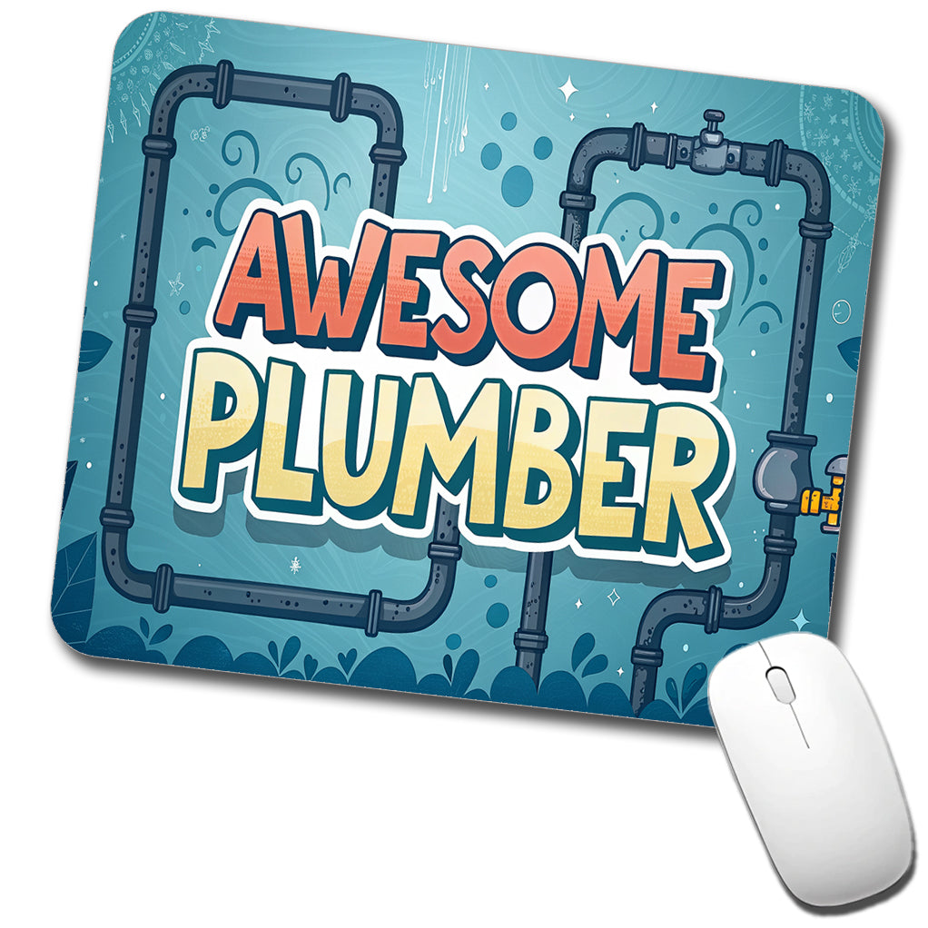 Awesome Plumber Inspirational Low Profile Mouse Pad Mat