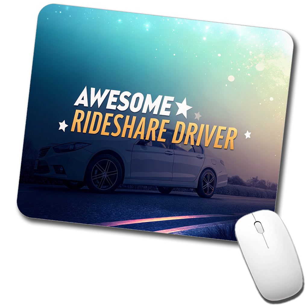 Awesome Rideshare Driver Inspirational Low Profile Mouse Pad Mat