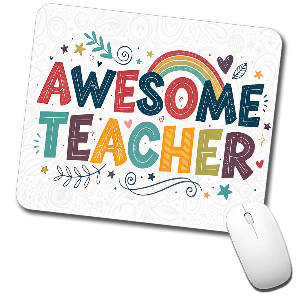 Awesome Teacher Inspirational Low Profile Mouse Pad Mat