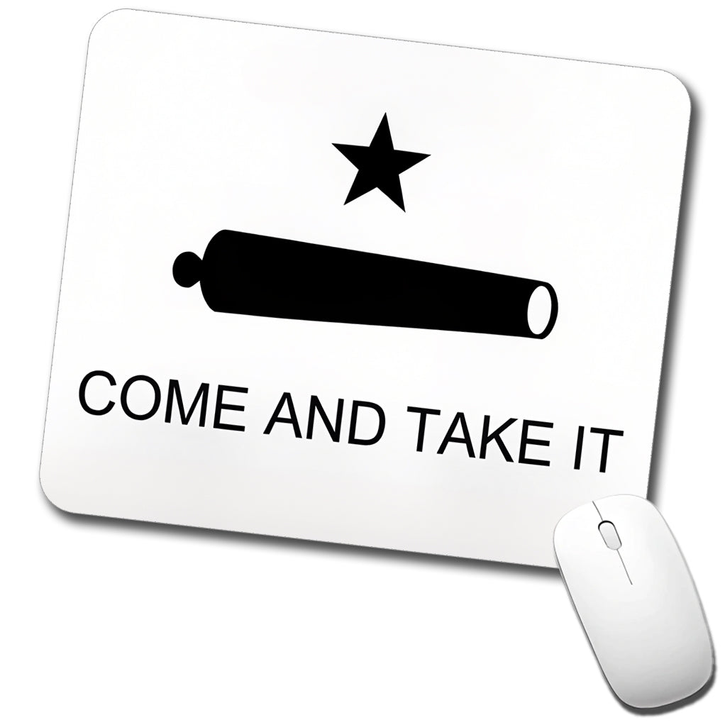 Come And Take It Revolution Texas Cannon Flag Low Profile Mouse Pad Mat