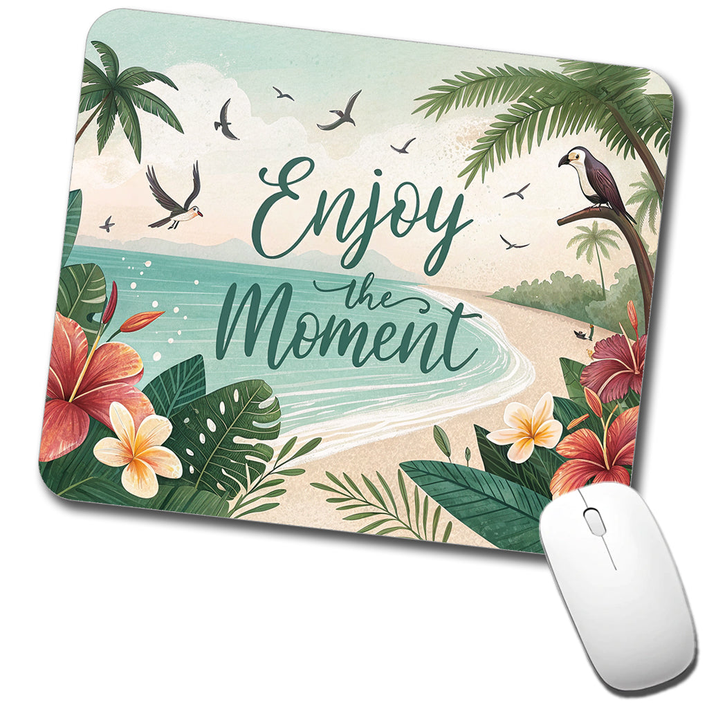 Enjoy The Moment Tropical Beach Inspirational Low Profile Mouse Pad Mat