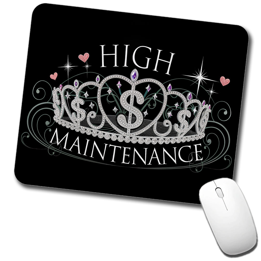 High Maintenance Diamonds Tiara Princess Funny Low Profile Mouse Pad Mat