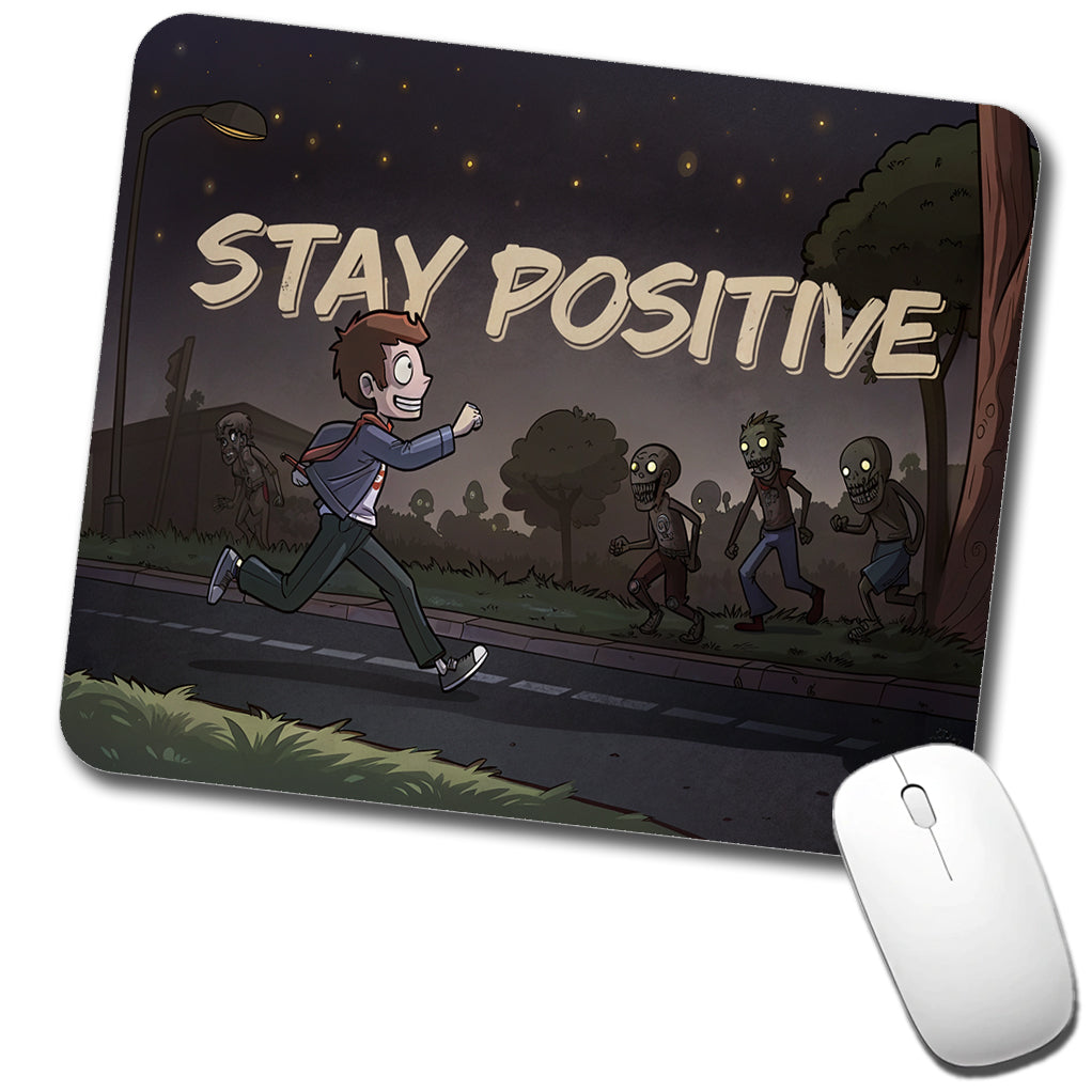 Stay Positive Funny Zombie Cartoon Low Profile Mouse Pad Mat