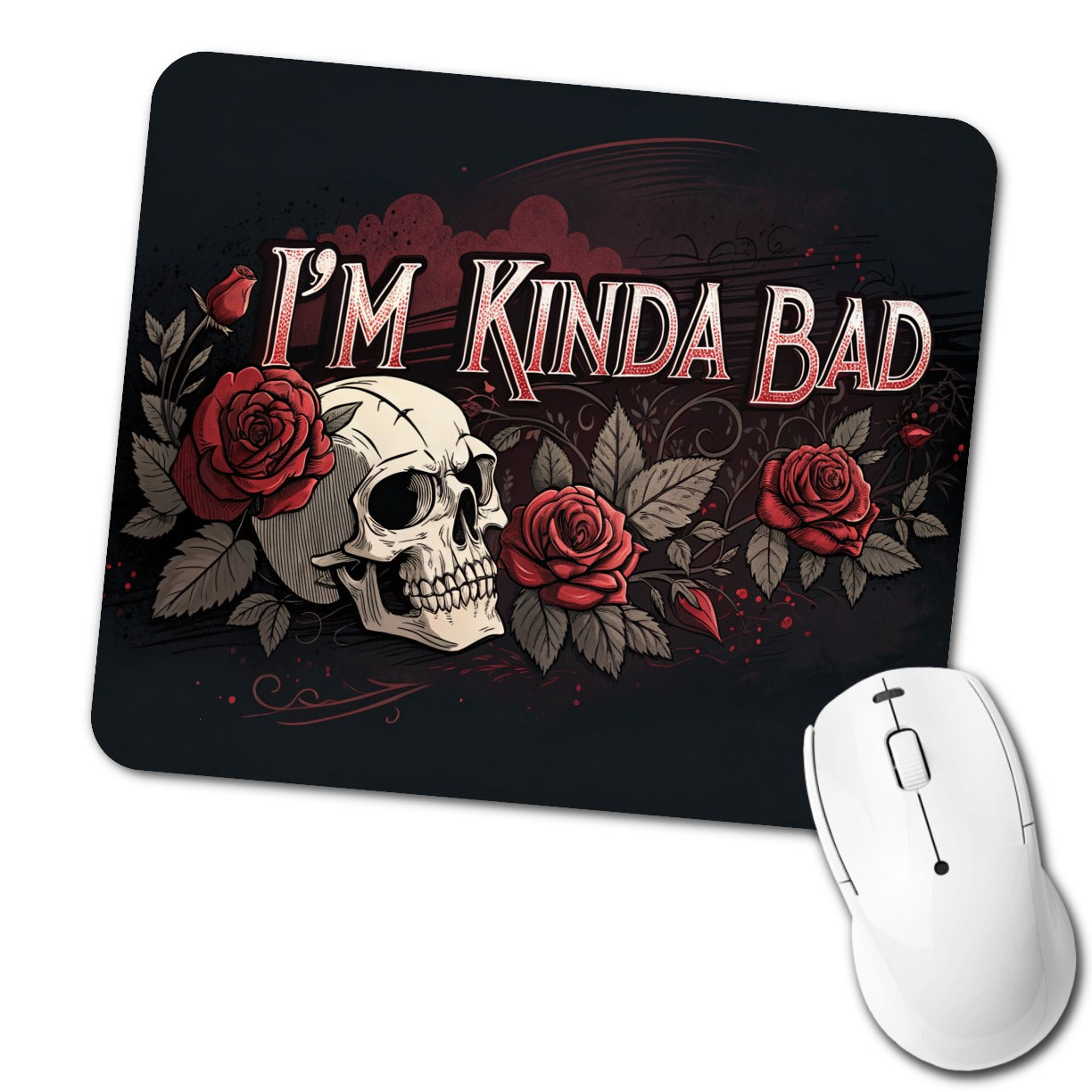 I'm Kinda Bad Skull Red Roses Low Profile Mouse Pad Mat