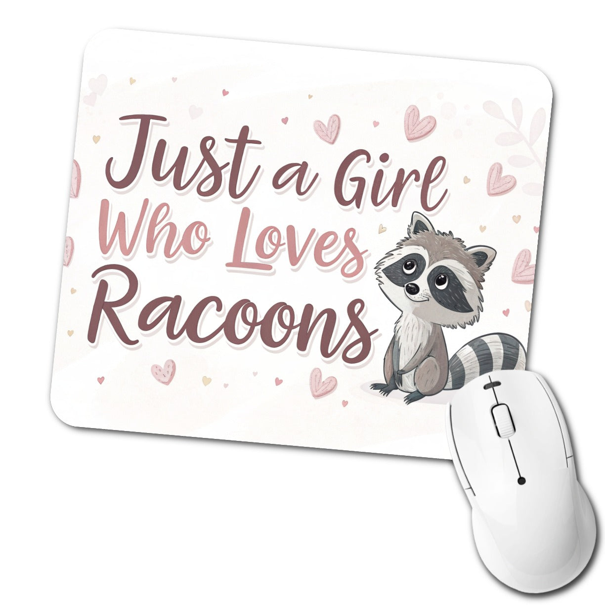 Just A Girl Who Loves Raccoons Cute Low Profile Mouse Pad Mat