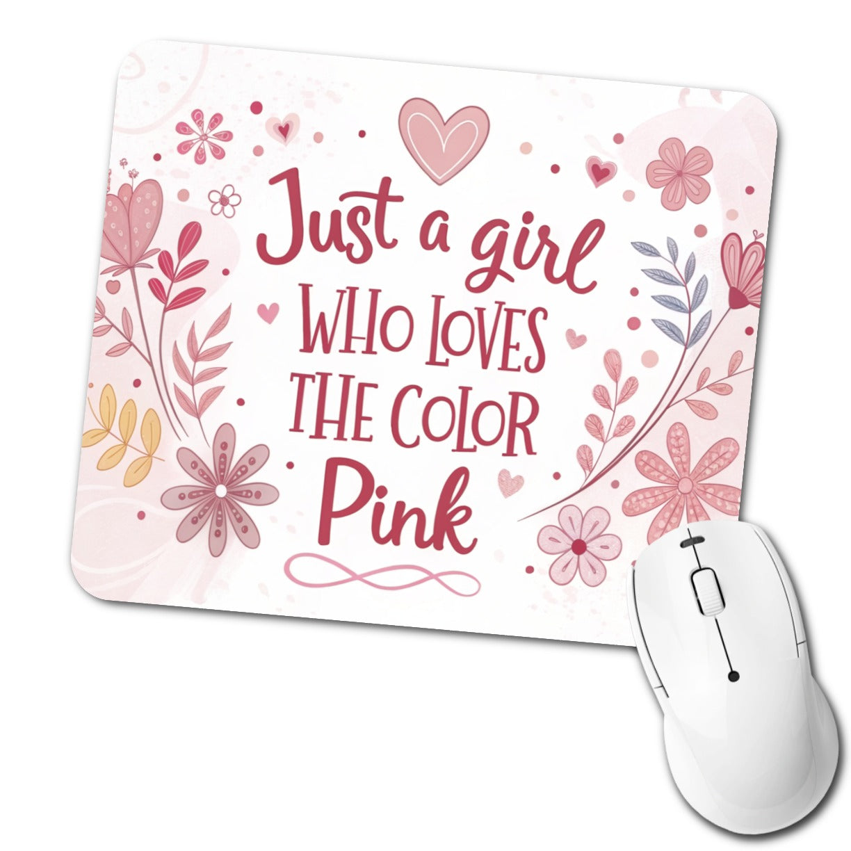 Just A Girl Who Loves The Color Pink Funny Low Profile Mouse Pad Mat