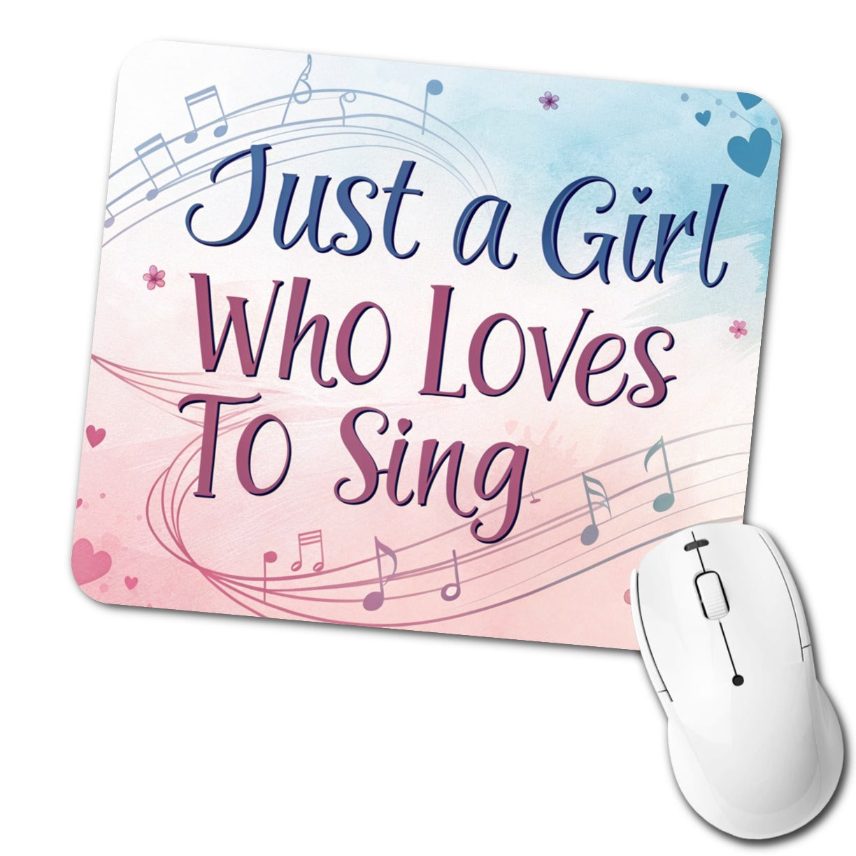 Just A Girl Who Loves To Sing Fun Low Profile Mouse Pad Mat