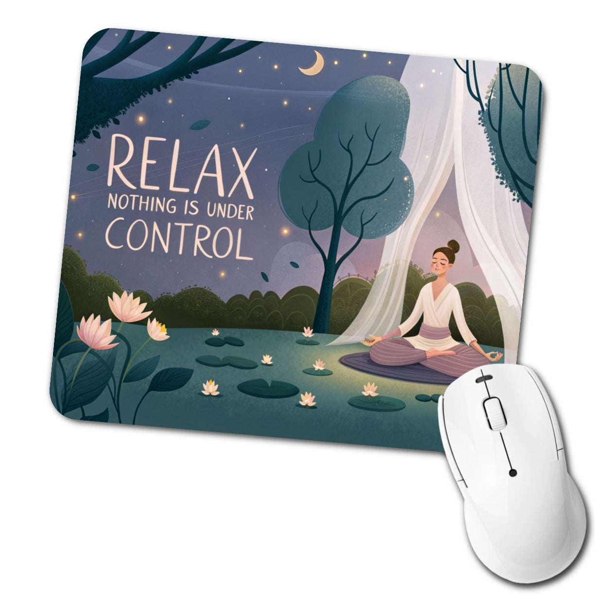 Relax Nothing Is Under Control Funny Meditation Yoga Low Profile Mouse Pad Mat