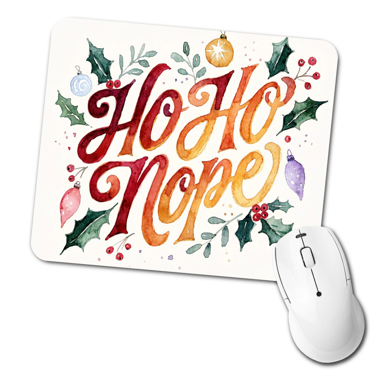 Ho Ho Nope Christmas Funny Low Profile Mouse Pad Mat