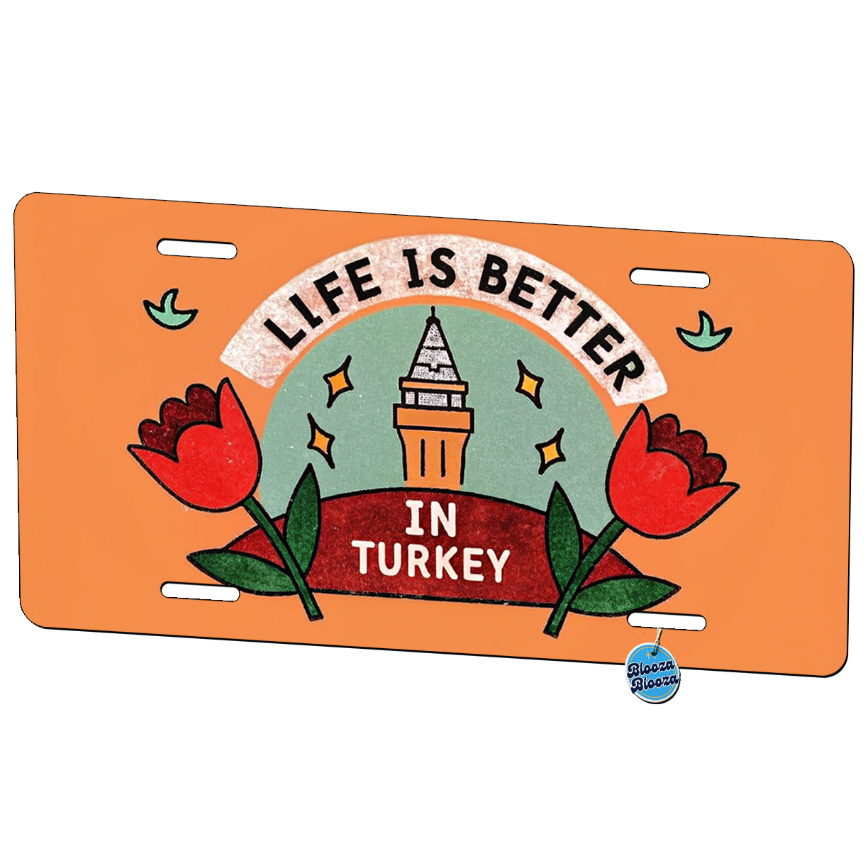 Life Is Better In Turkey Metal Vanity Novelty Tag License Plate for Trucks Cars SUVs