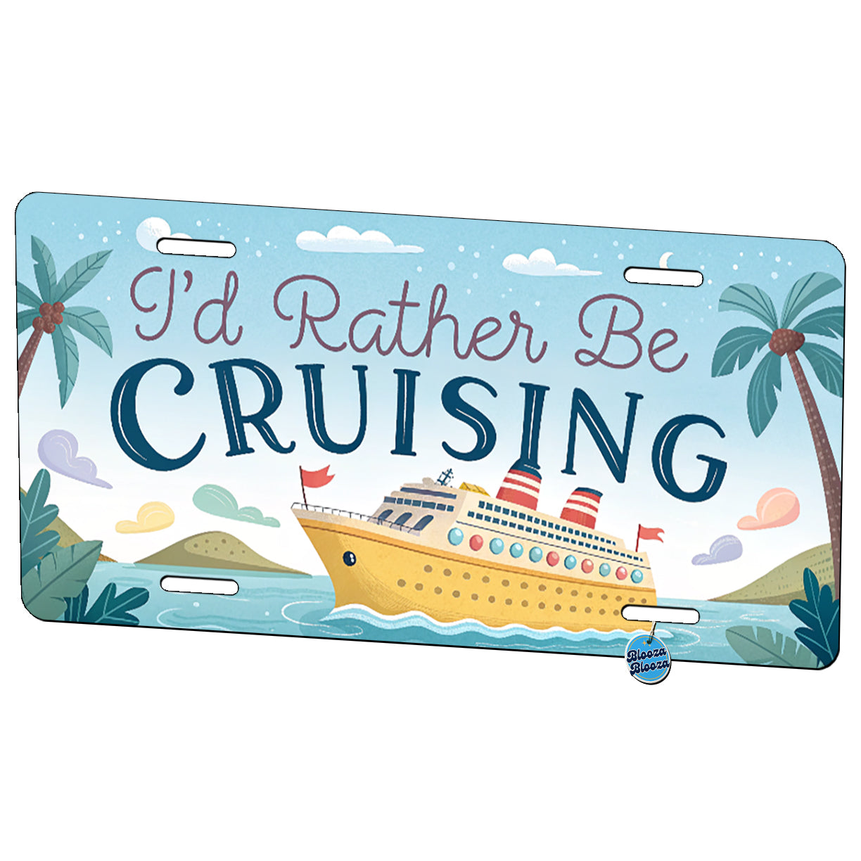 I'd Rather Be Cruising Cruise Ship Metal Vanity Novelty Tag License Plate for Trucks Cars SUVs