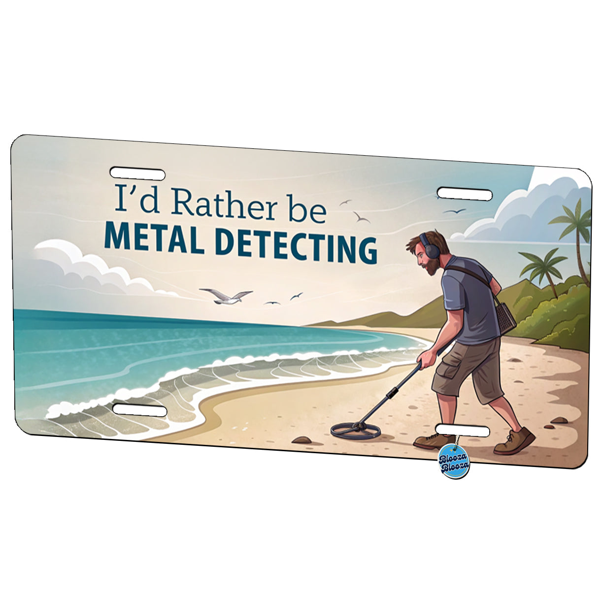 I'd Rather Be Metal Detecting Metal Vanity Novelty Tag License Plate for Trucks Cars SUVs