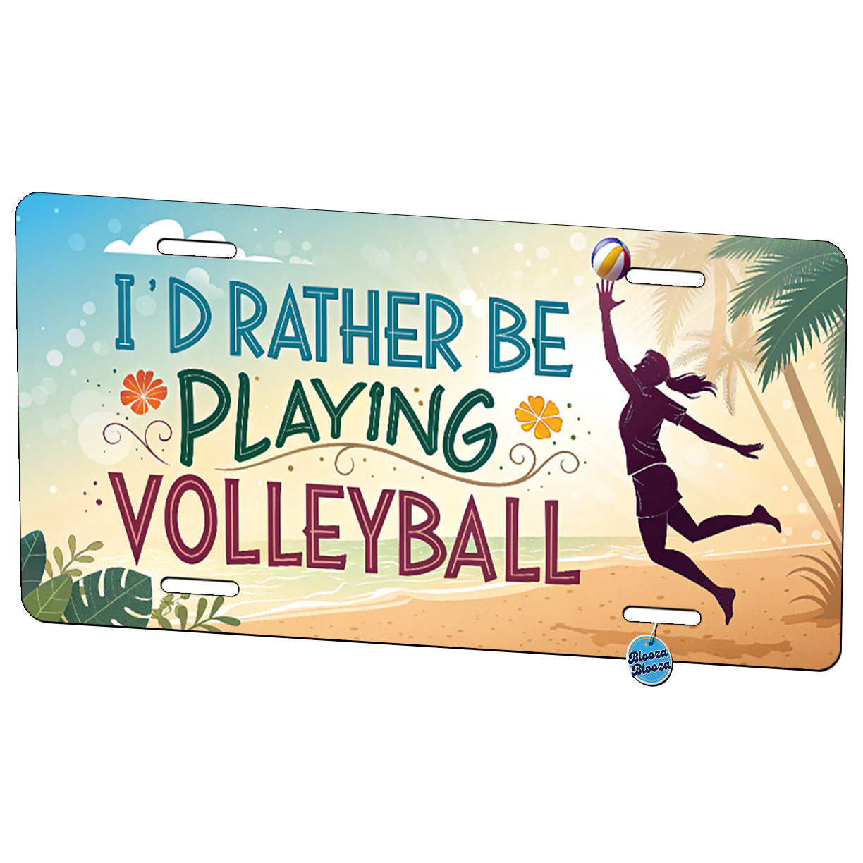 I'd Rather Be Playing Volleyball Beach Metal Vanity Novelty Tag License Plate for Trucks Cars SUVs