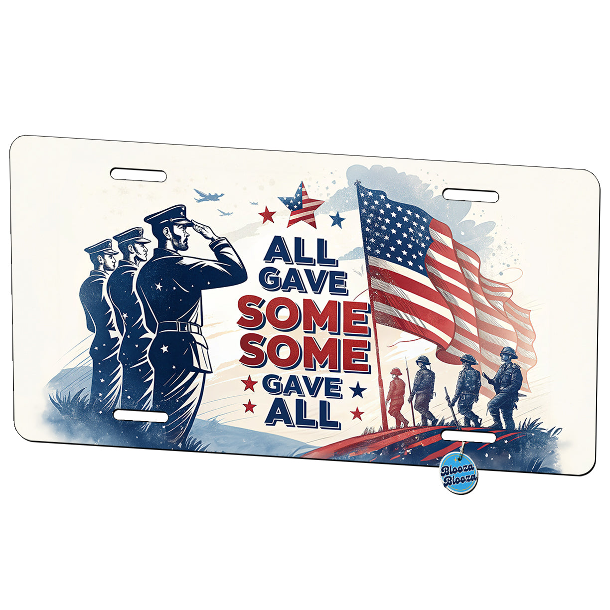 All Gave Some Some Gave All Patriotic Military Metal Vanity Novelty Tag License Plate for Trucks Cars SUVs
