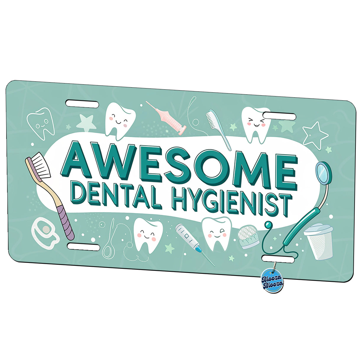 Awesome Dental Hygienist Inspirational Metal Vanity Novelty Tag License Plate for Trucks Cars SUVs
