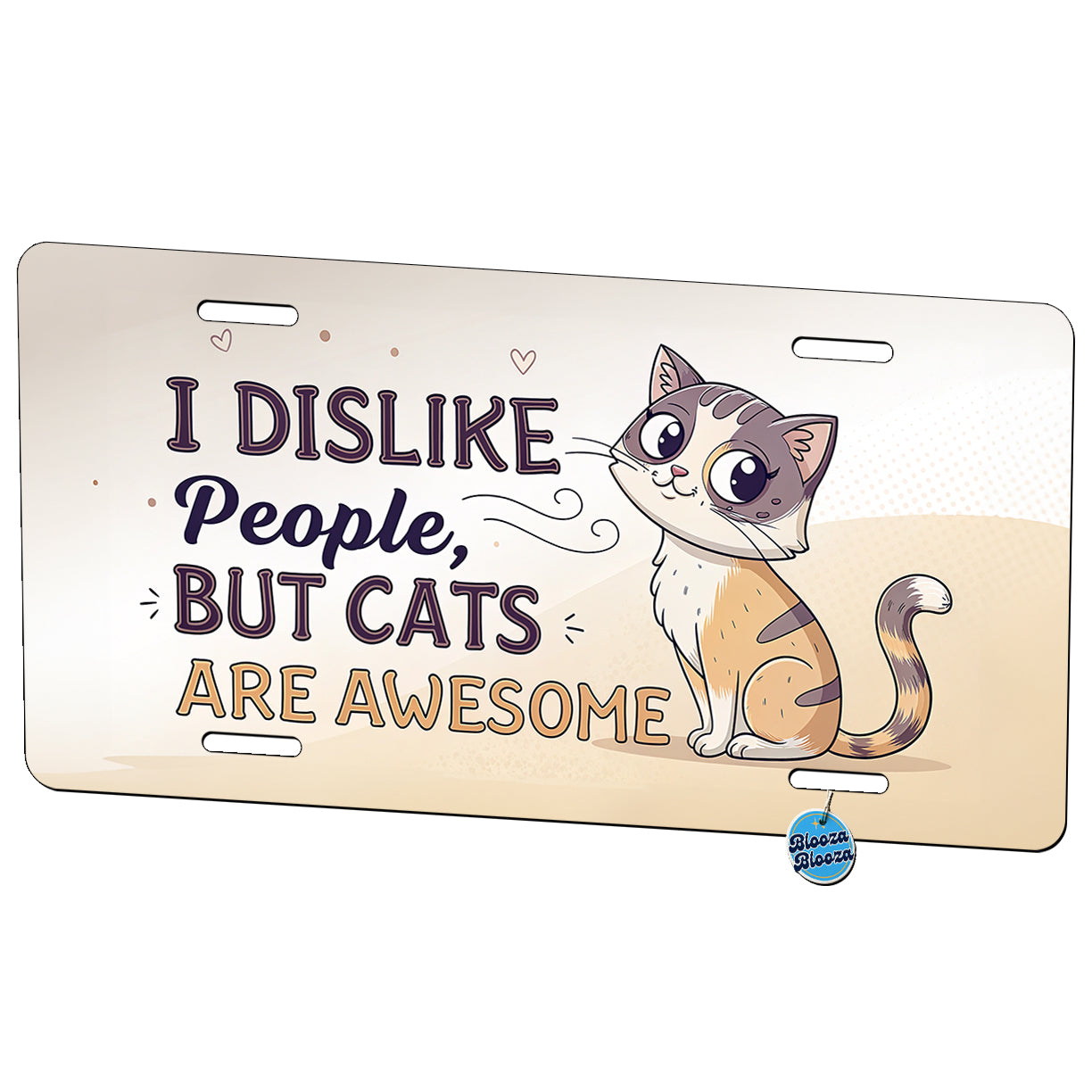 I Dislike People But Cats Are Awesome Funny Metal Vanity Novelty Tag License Plate for Trucks Cars SUVs