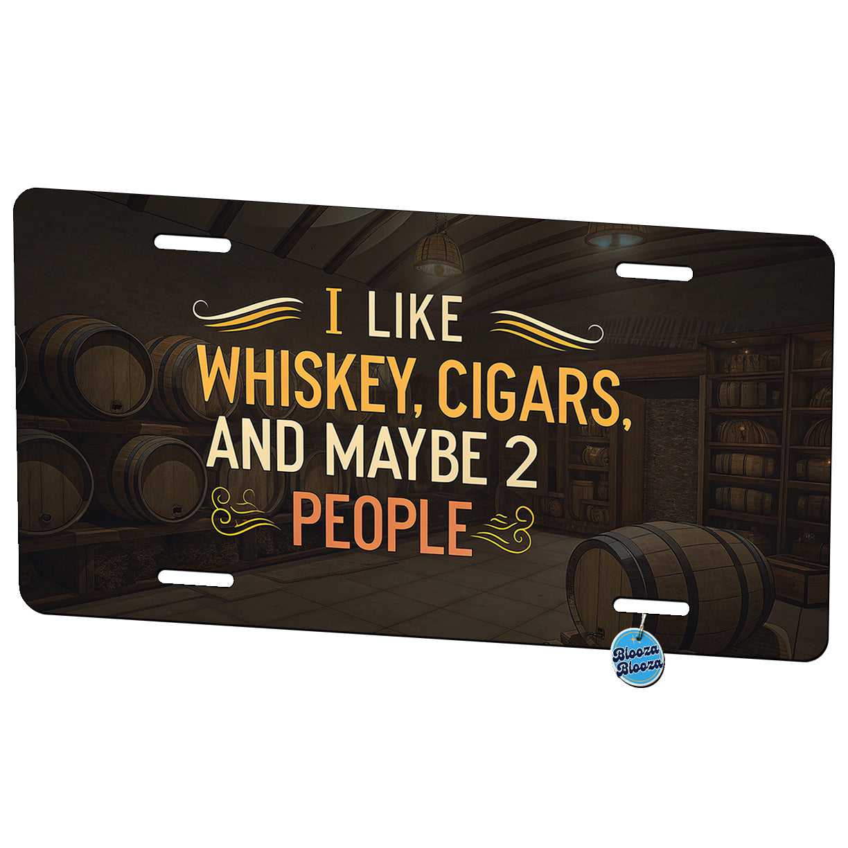 I Like Whiskey Cigars And Maybe 2 People Funny Metal Vanity Novelty Tag License Plate for Trucks Cars SUVs