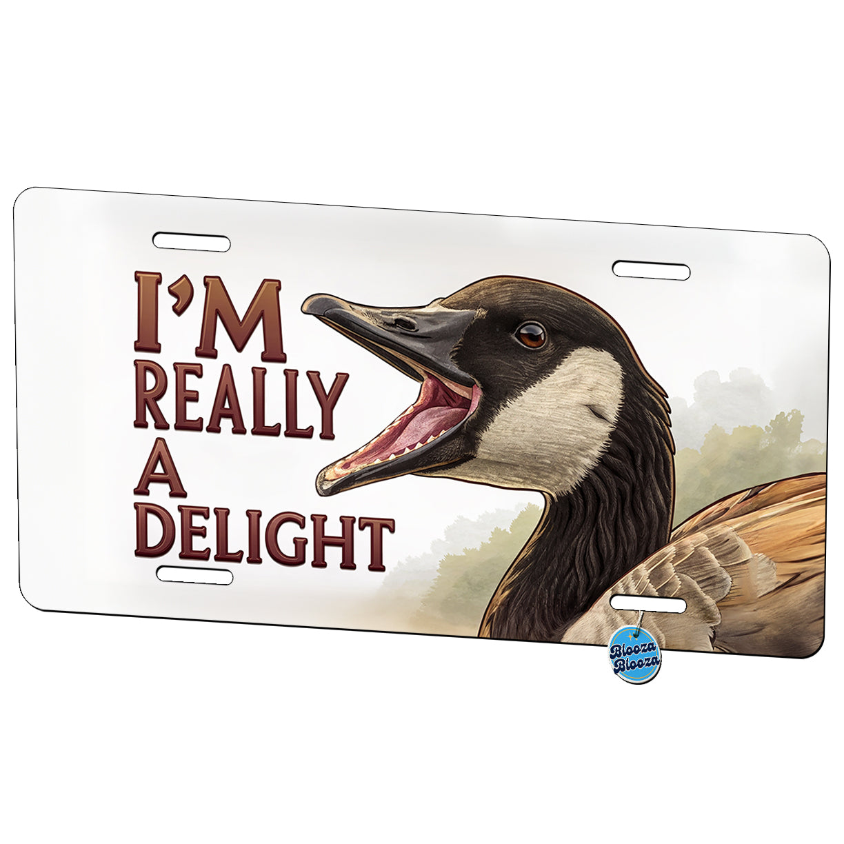 I'm Really a Delight Funny Angry Canadian Goose Metal Vanity Novelty Tag License Plate for Trucks Cars SUVs