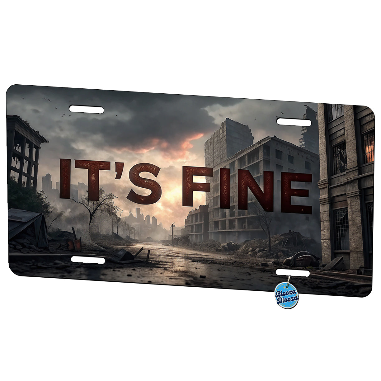 It's Fine Apocalypse End of the World Funny Metal Vanity Novelty Tag License Plate for Trucks Cars SUVs