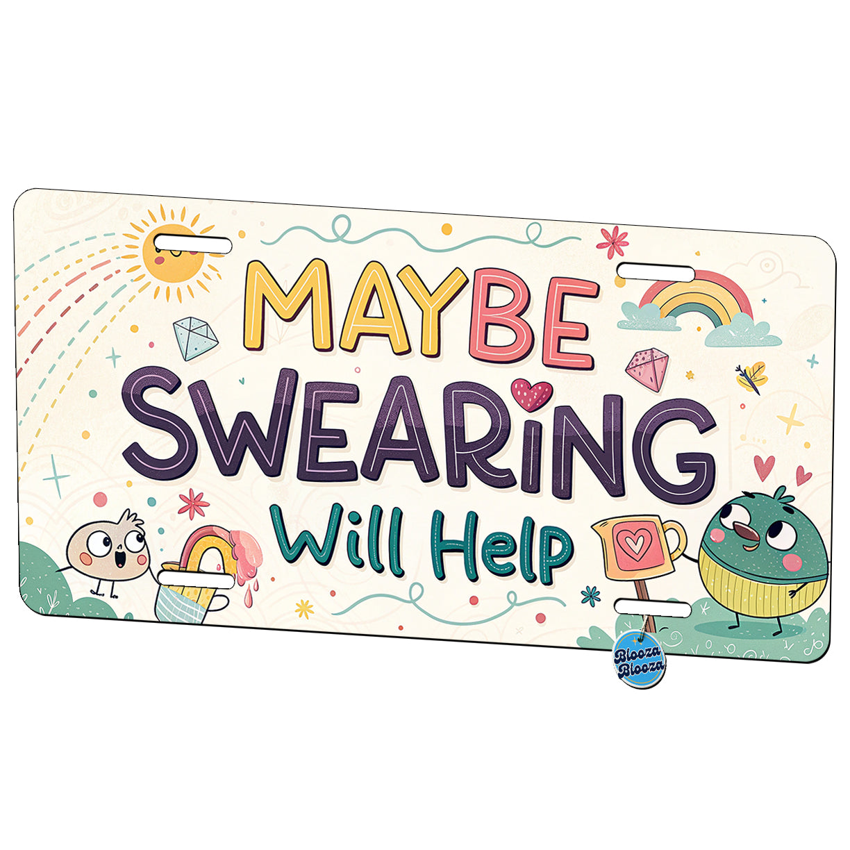 Maybe Swearing Will Help Funny Metal Vanity Novelty Tag License Plate for Trucks Cars SUVs
