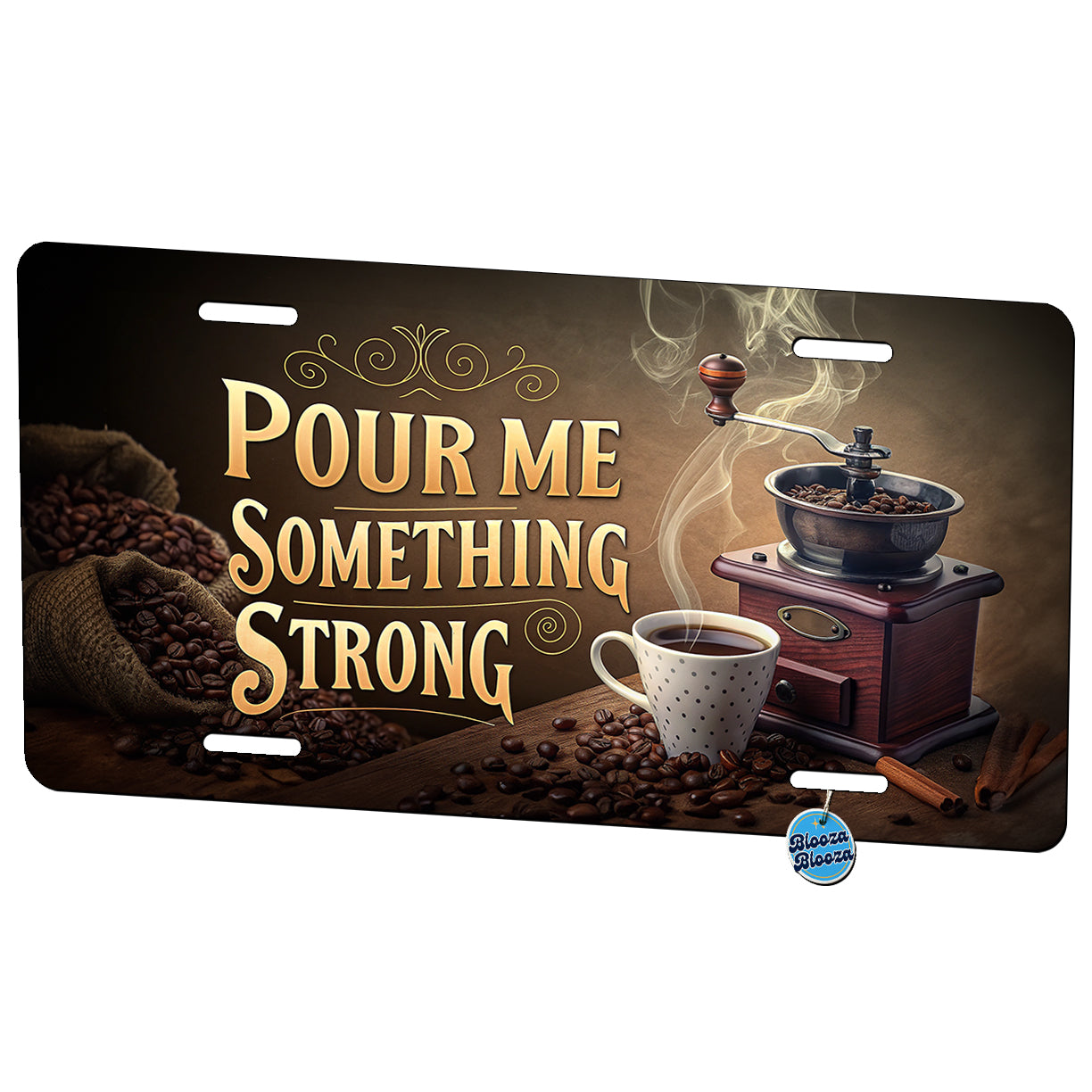 Pour Me Something Strong Coffee Funny Metal Vanity Novelty Tag License Plate for Trucks Cars SUVs