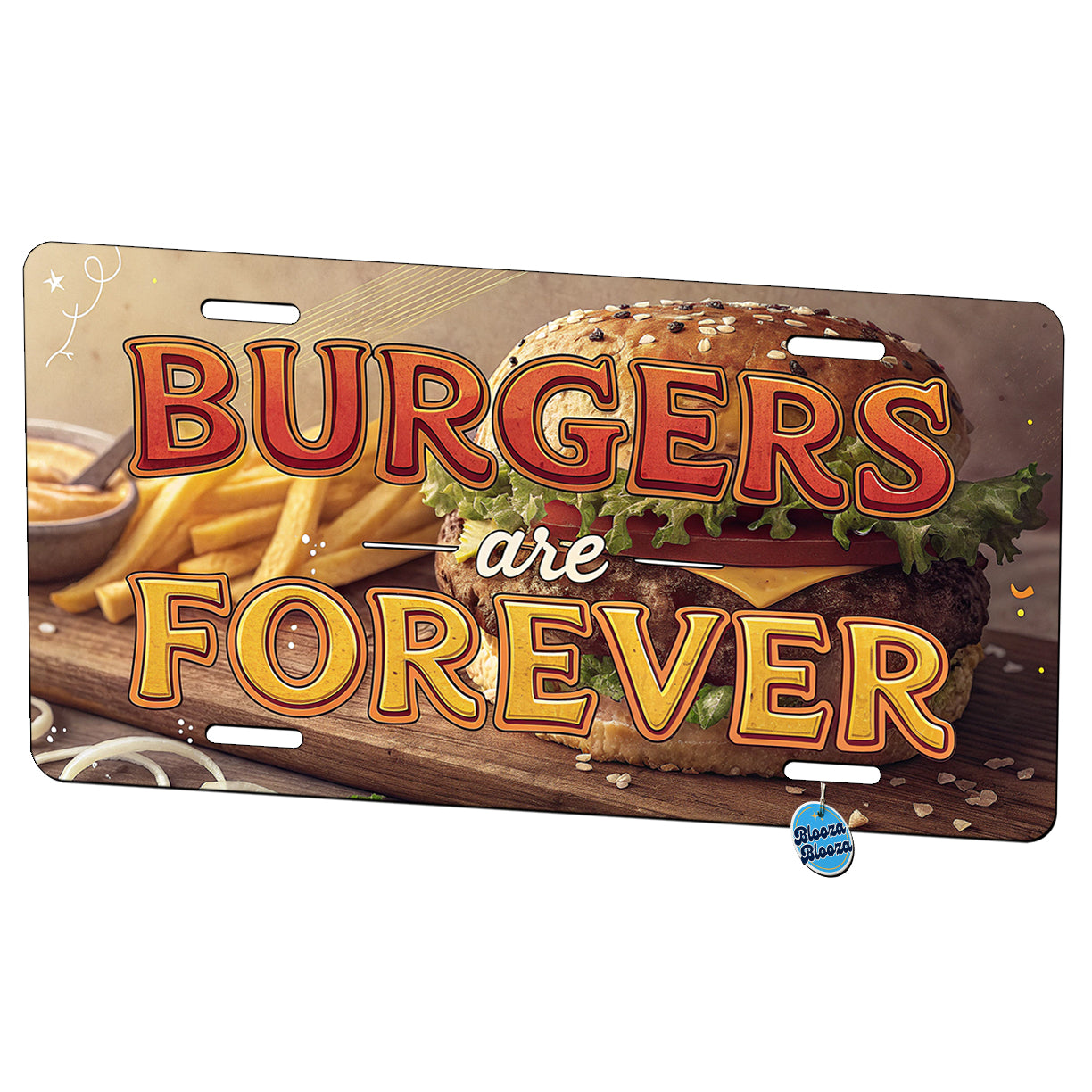 Burgers Are Forever Funny Metal Vanity Novelty Tag License Plate for Trucks Cars SUVs