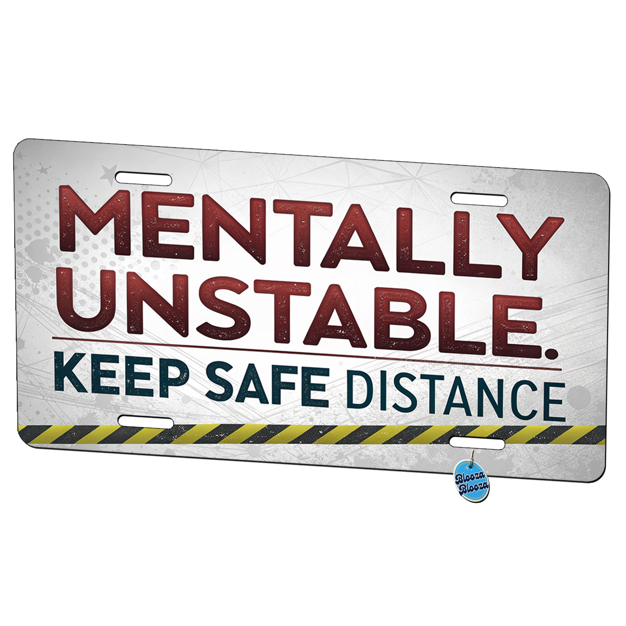 Mentally Unstable Keep Safe Distance Funny Warning Metal Vanity Novelty Tag License Plate for Trucks Cars SUVs