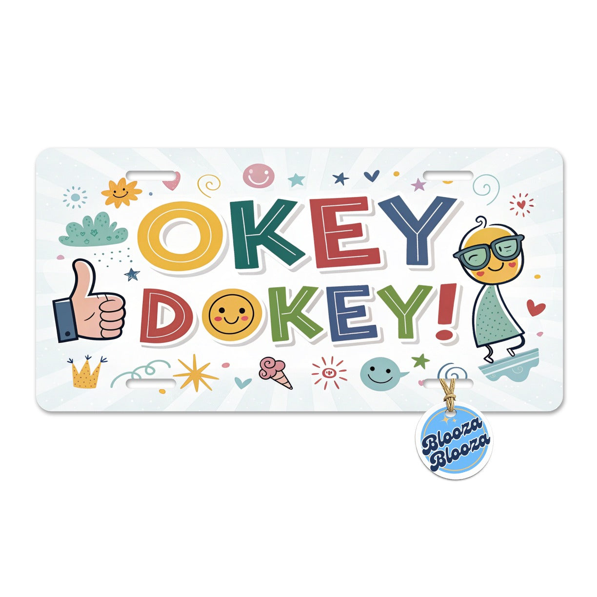 Okey Dokey Funny Saying Metal Vanity Novelty Tag License Plate for Trucks Cars SUVs