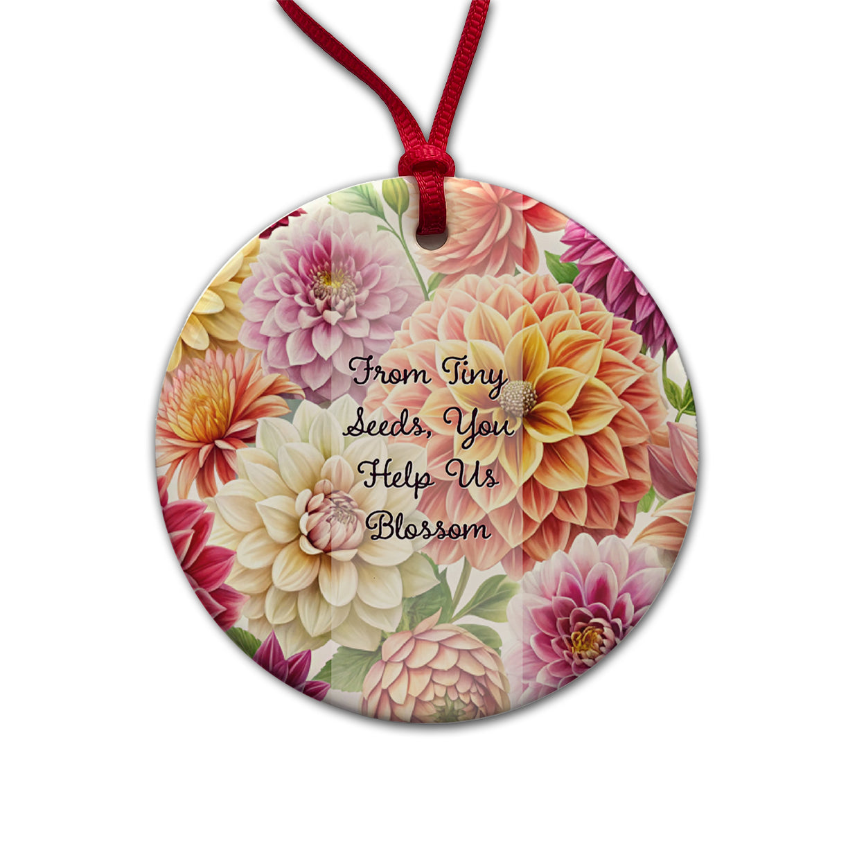 From Tiny Seeds Blossom Teacher Appreciation Dahlia Flowers Round Ceramic Holiday Christmas Tree Ornament