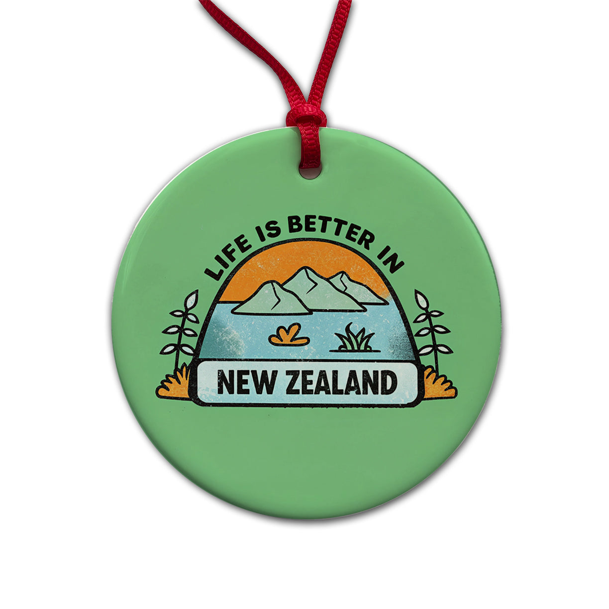 Life Is Better In New Zealand Round Ceramic Holiday Christmas Tree Ornament