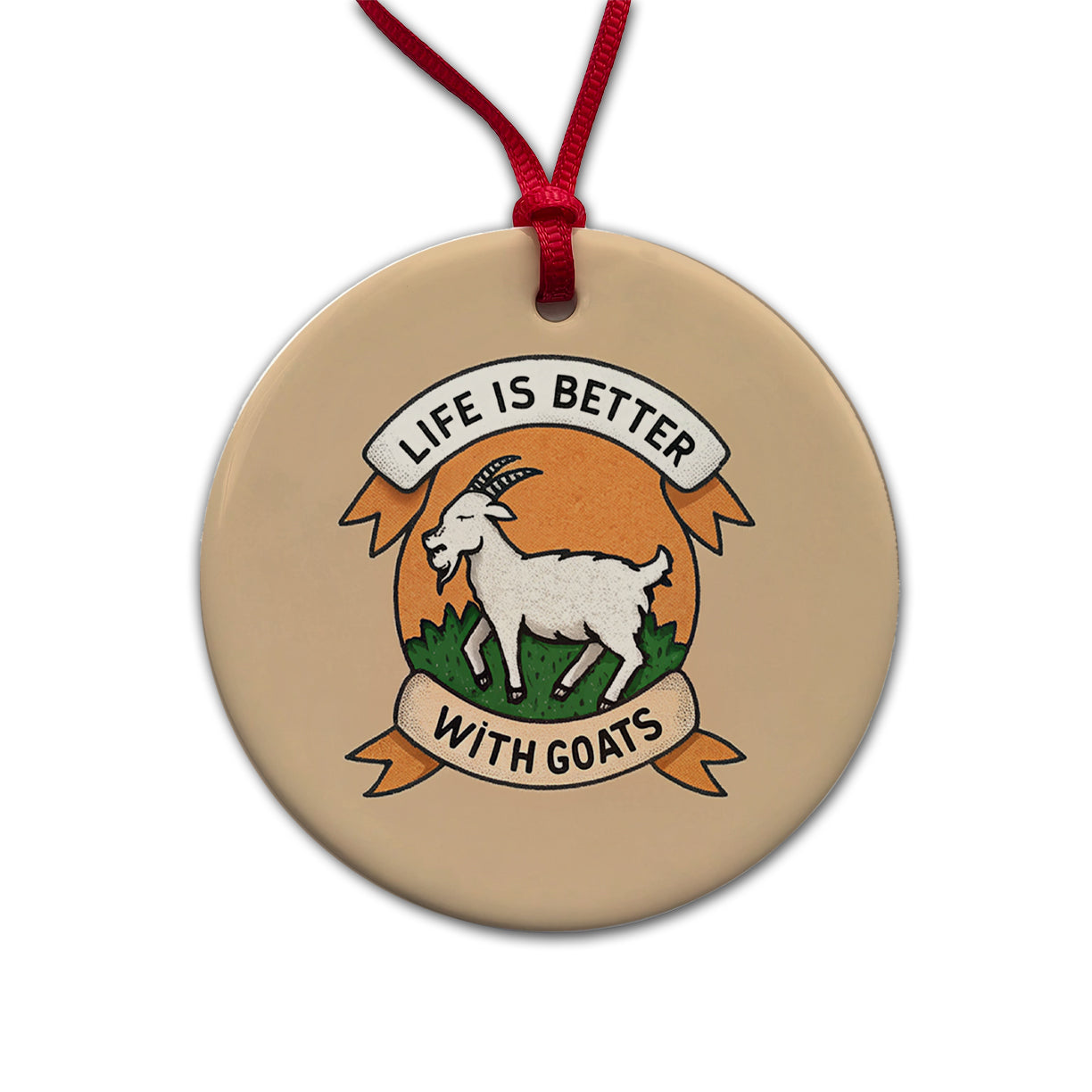 Life Is Better With Goats Round Ceramic Holiday Christmas Tree Ornament