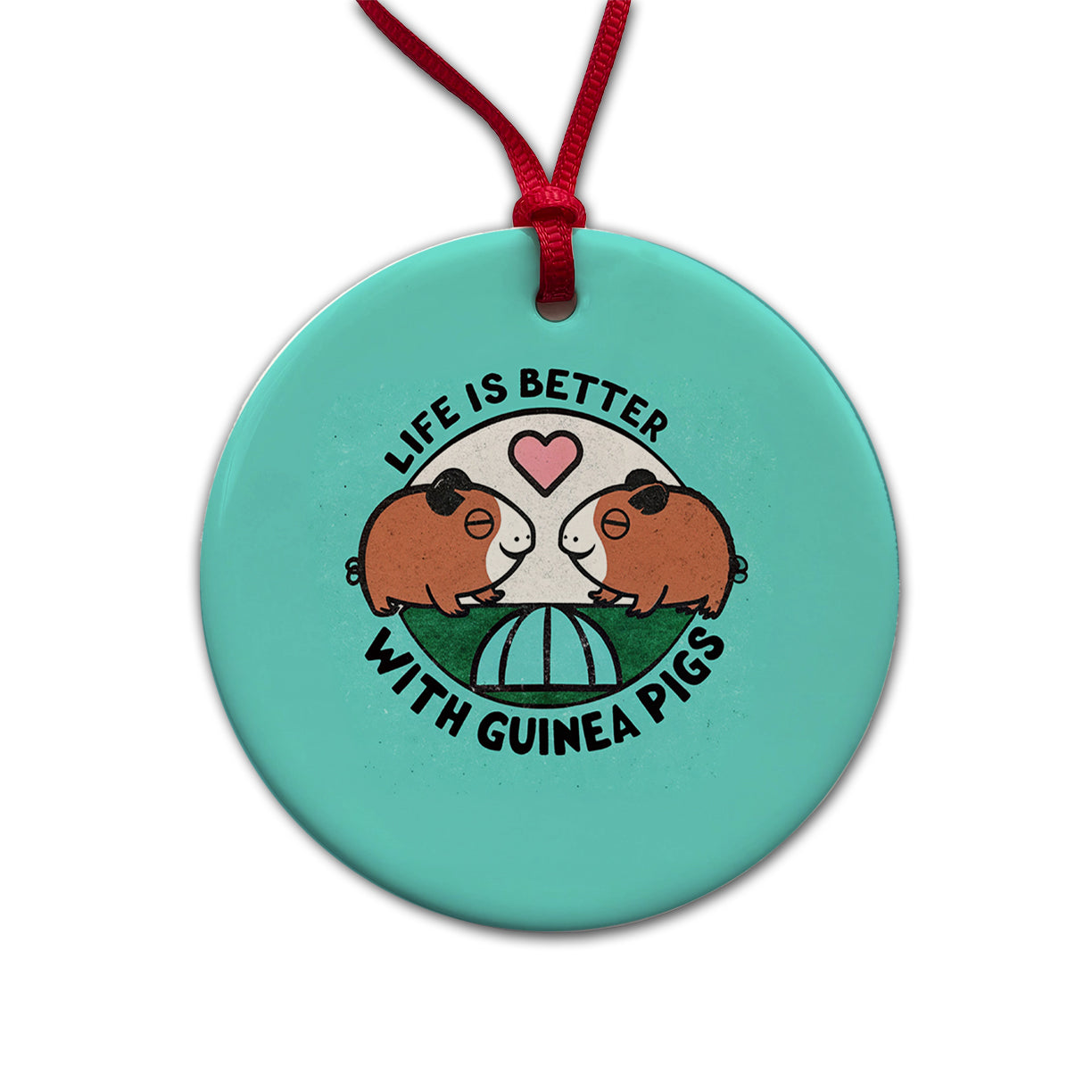 Life Is Better With Guinea Pigs Round Ceramic Holiday Christmas Tree Ornament