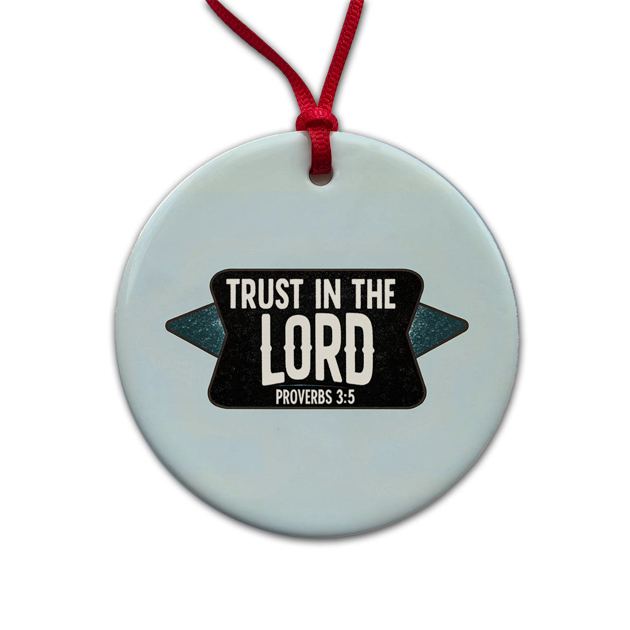 Proverbs Trust In The Lord Bible Verse Round Ceramic Holiday Christmas Tree Ornament