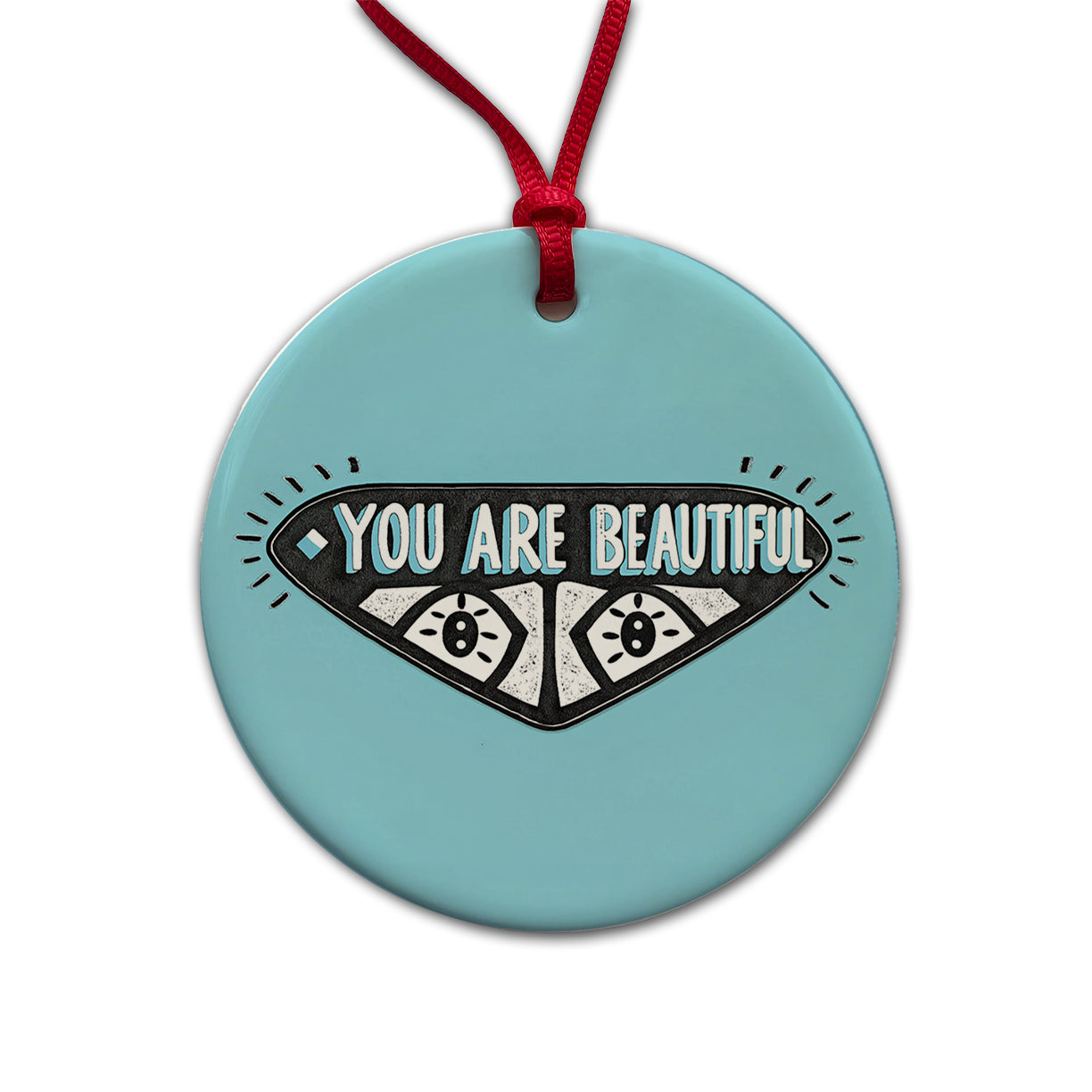 You Are Beautiful Blue Round Ceramic Holiday Christmas Tree Ornament