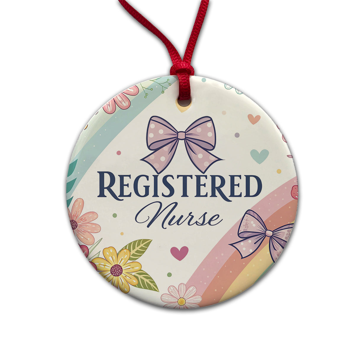 Registered Nurse RN Appreciation Coquette Bows Flowers Floral Round Ceramic Holiday Christmas Tree Ornament