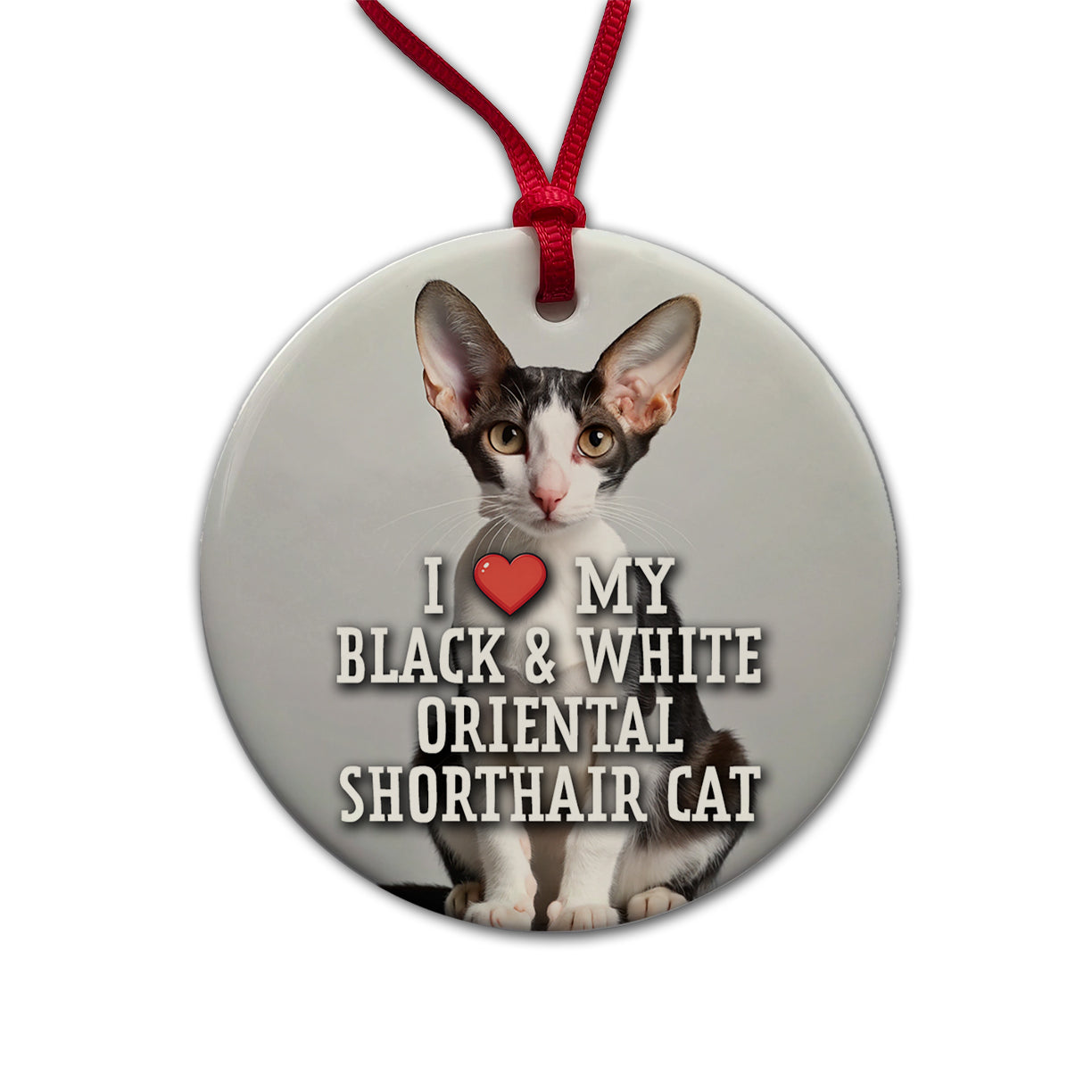 I Love My Black & White Oriental Shorthair Cat Heart Round Ceramic Holiday Christmas Tree Ornament