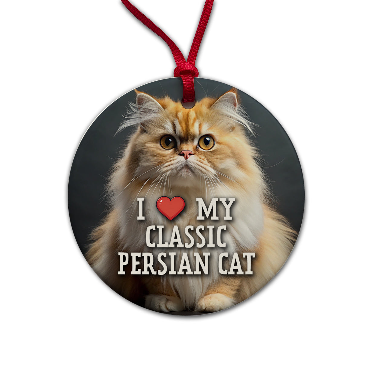 I Love My Classic Persian Cat Heart Round Ceramic Holiday Christmas Tree Ornament