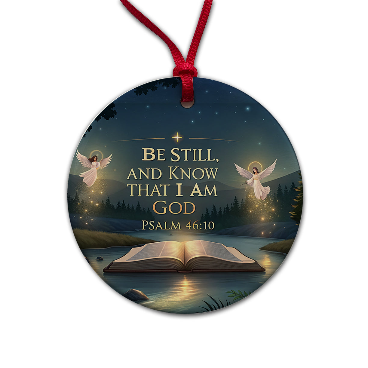 Be Still And Know That I Am God Psalm 46-10 Angels Outdoor Round Ceramic Holiday Christmas Tree Ornament