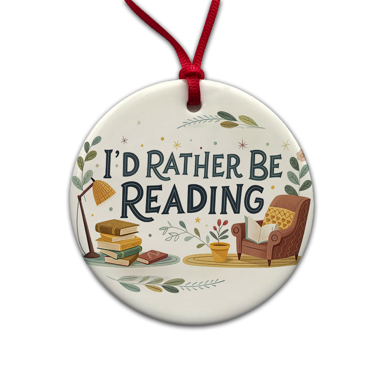 I'd Rather Be Reading Round Ceramic Holiday Christmas Tree Ornament