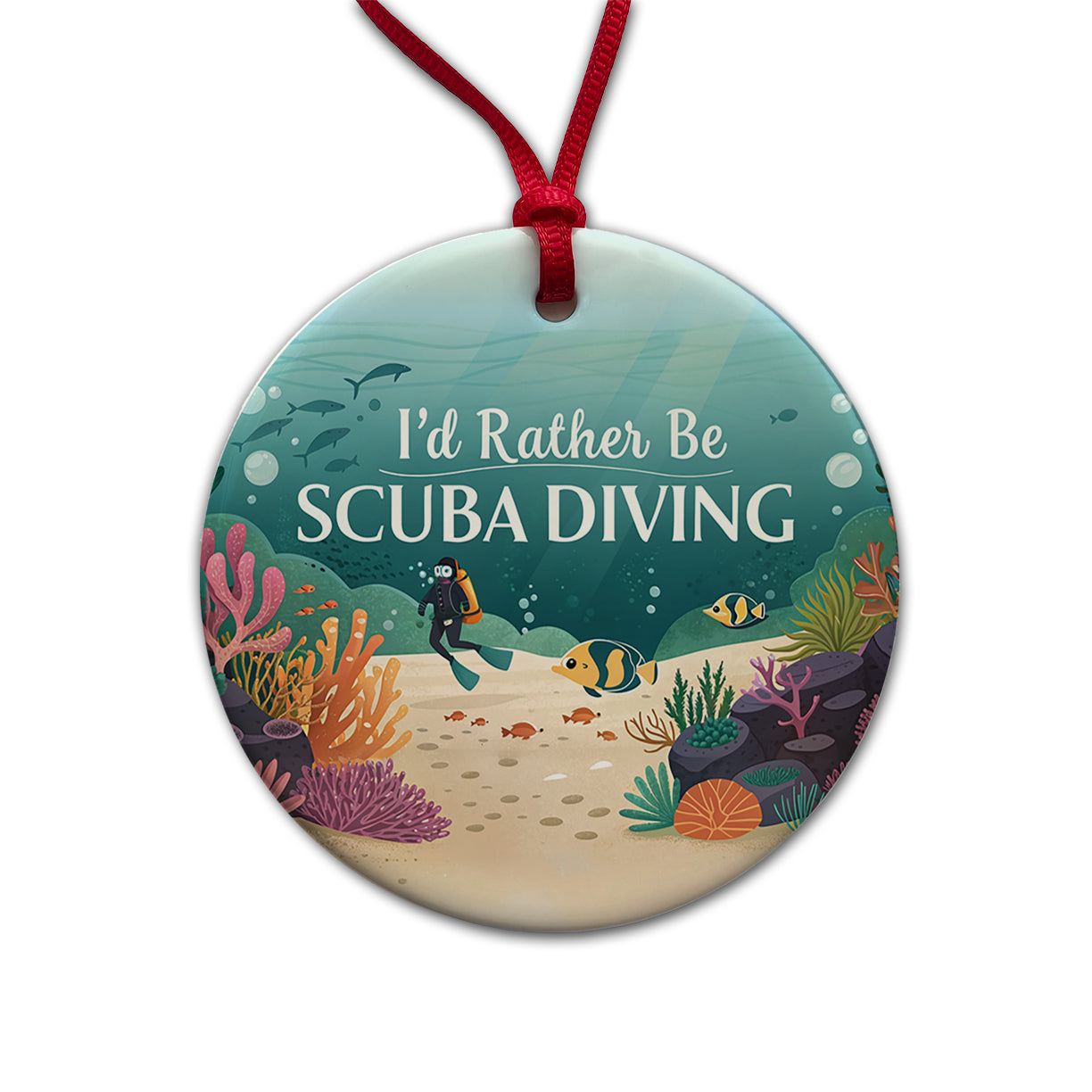 I'd Rather Be Scuba Diving Diver Underwater Round Ceramic Holiday Christmas Tree Ornament