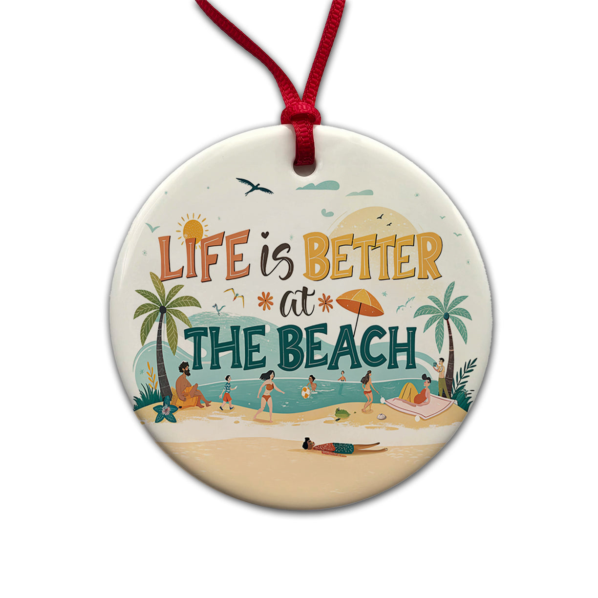 Life Is Better At The Beach Cartoon Round Ceramic Holiday Christmas Tree Ornament