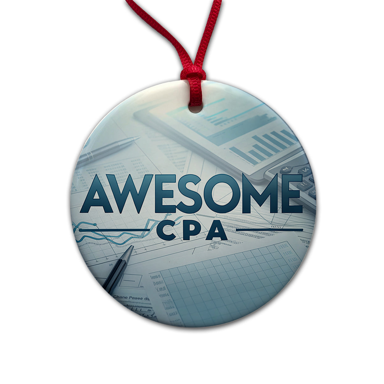 Awesome CPA Inspirational Round Ceramic Holiday Christmas Tree Ornament
